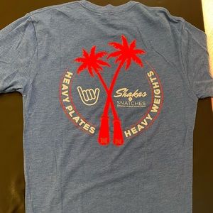 Shakas and snatches tee shirt